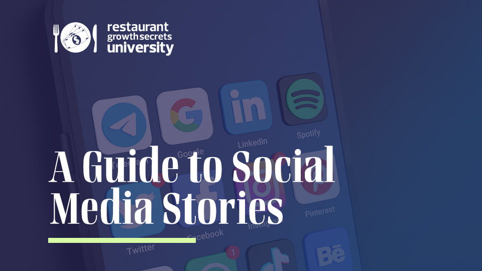 A Guide to Social Media Stories